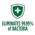Eliminates 99.99% of Bacteria